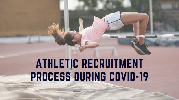 Athletic Recruitment Process during Covid-19